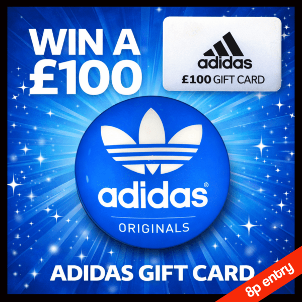 💥Win a £100 adidas Gift Card - 8p entry!
